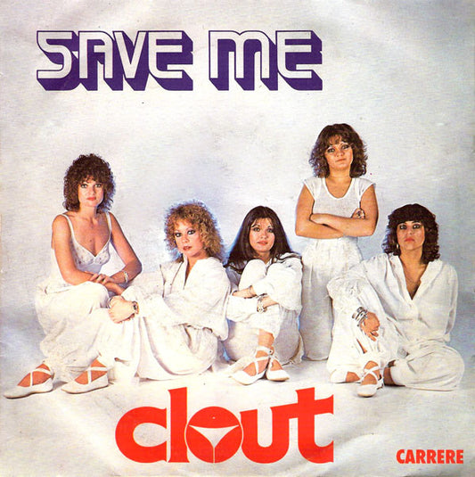 Clout : Save Me (7",45 RPM,Single)