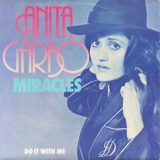 Anita Garbo : Miracles (7", Single)