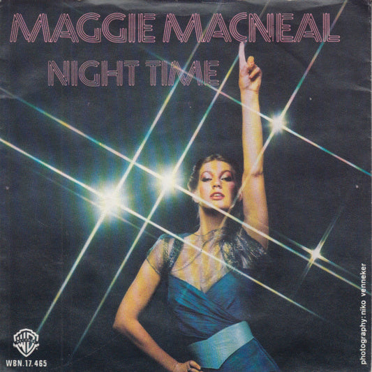 Maggie MacNeal : Night Time (7",Single,45 RPM)