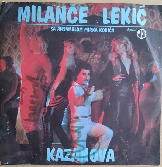 Milanče Lekić : Kazanova (7",45 RPM,Single)