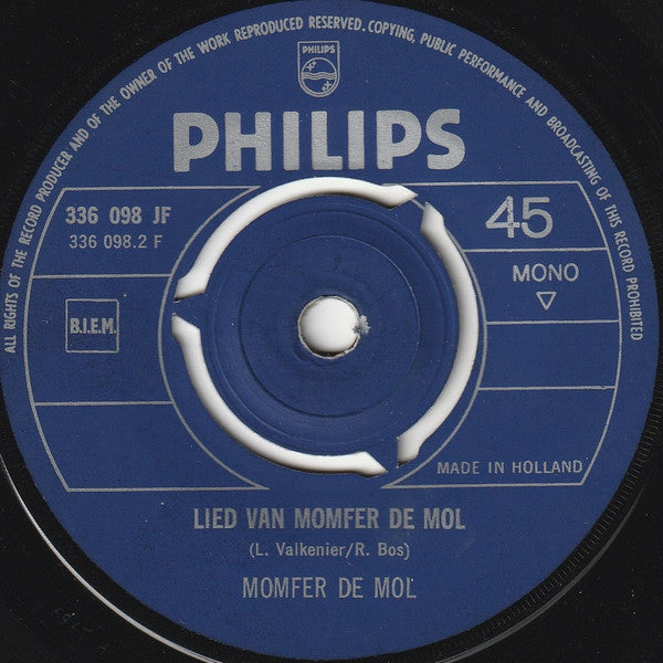 Ed + Willem Bever / Momfer De Mol : Het Stoomlied / Lied Van Momfer De Mol (7",45 RPM,Single,Mono)