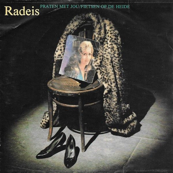 Radeis : Praten Met Jou / Fietsen Op De Heide (7",45 RPM,Single)