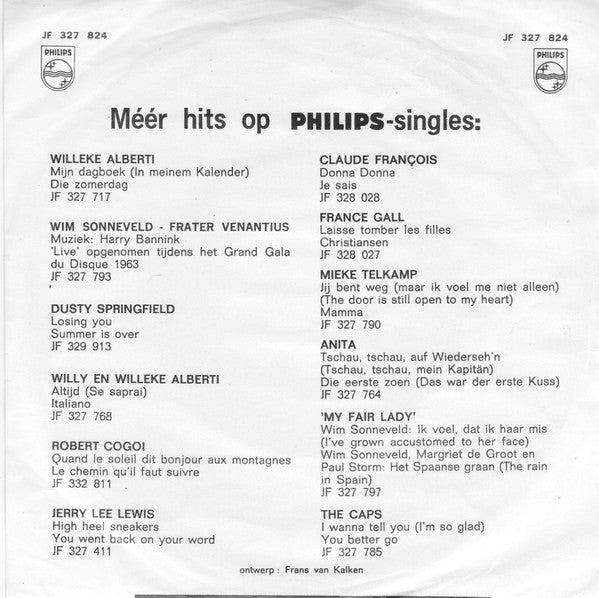 De Limburgse Zusjes : Oude Bomen (Moet Je Nooit Verplanten) / 'k Heb Rozen Gekozen (7",45 RPM,Single,Mono)