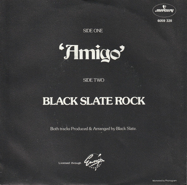 Black Slate : Amigo (7",45 RPM,Single)