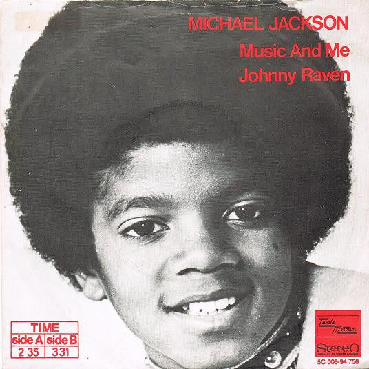 Michael Jackson : Music And Me (7",45 RPM,Single,Stereo)