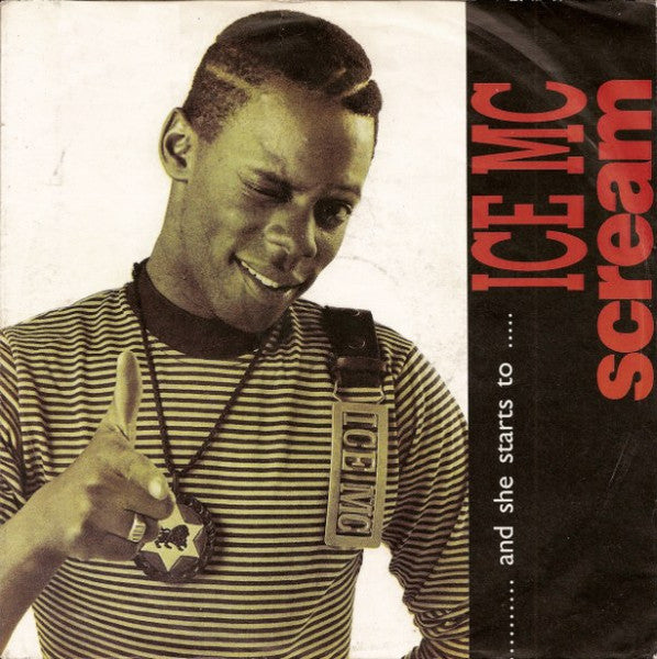 ICE MC : Scream (7",45 RPM)