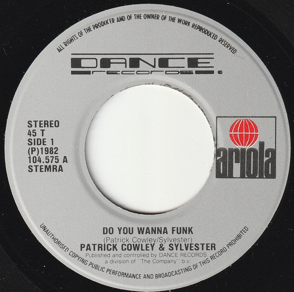 Patrick Cowley And Sylvester : Do You Wanna Funk (7",45 RPM,Single,Stereo)