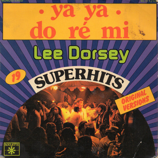 Lee Dorsey : Do Re Mi / Ya Ya (7",45 RPM,Single)