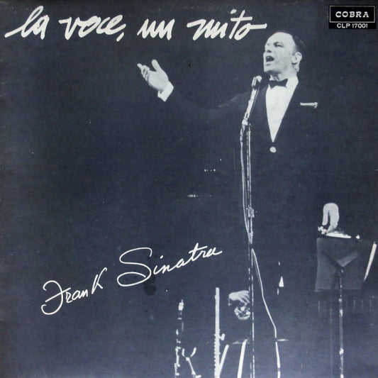 Frank Sinatra : La Voce, Un Mito (LP,Compilation)