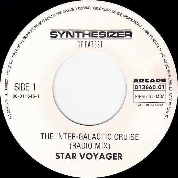 Star Voyager : Synthesizer Greatest - The Inter-Galactic Cruise (7",45 RPM,Single,Partially Mixed,Stereo)