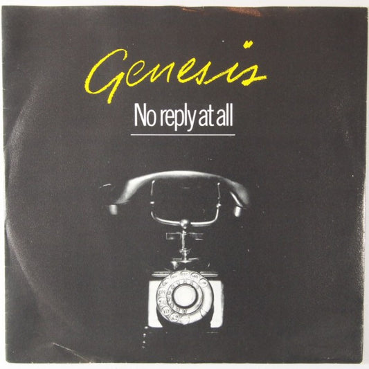 Genesis : No Reply At All (7",45 RPM,Single)