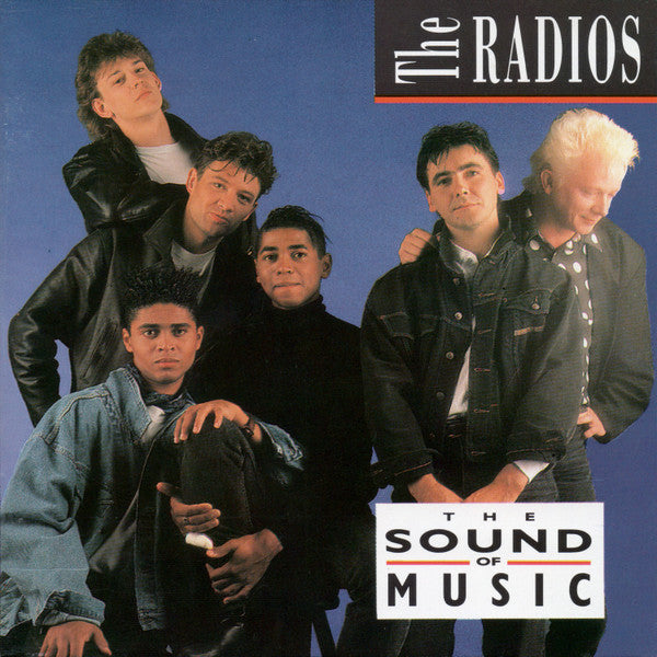 Radios, The : The Sound Of Music (Album)