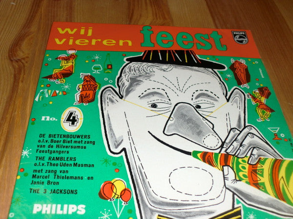 De Bietenbouwers, Ramblers, The, 3 Jacksons, The : Wij Vieren Feest No. 4 (7")