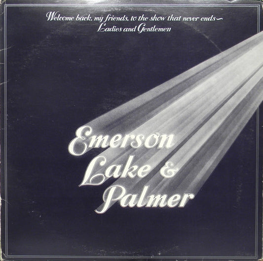 Emerson, Lake & Palmer : Welcome Back My Friends To The Show That Never Ends - Ladies And Gentlemen (LP,Album,Stereo)