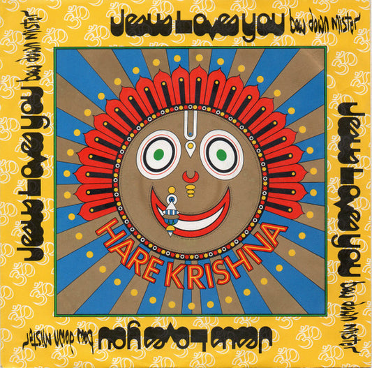 Jesus Loves You : Bow Down Mister (7",45 RPM,Single,Stereo)