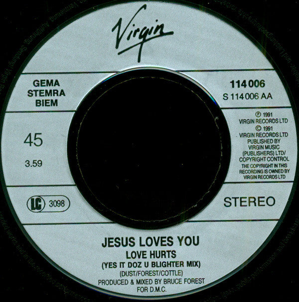 Jesus Loves You : Bow Down Mister (7",45 RPM,Single,Stereo)