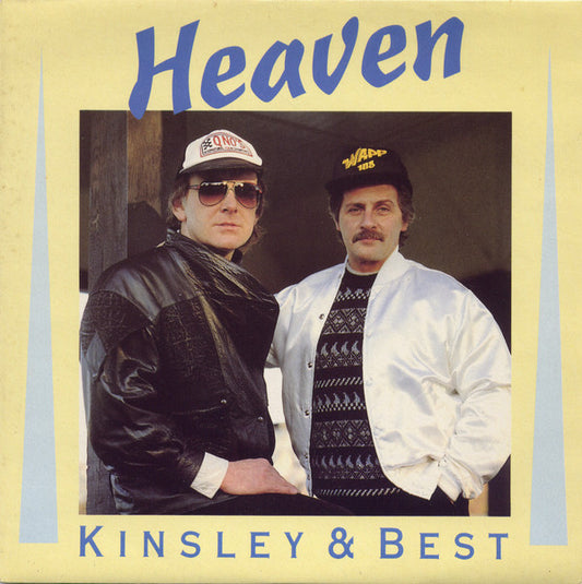 Kinsley & Best : Heaven (7",45 RPM,Stereo)