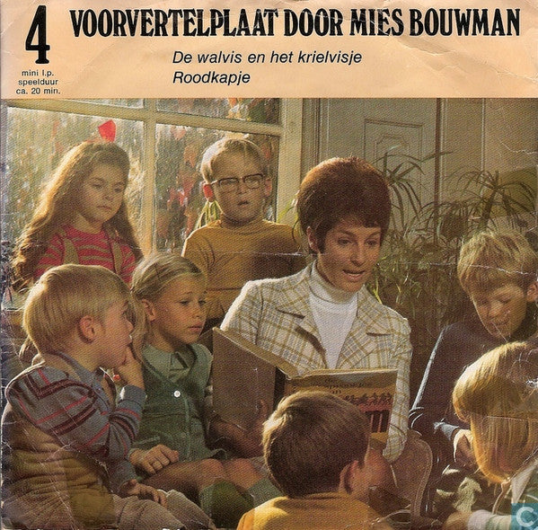Mies Bouwman : Voorvertelplaat Door Mies Bouwman 4 (7",33 ⅓ RPM,Mini-Album)
