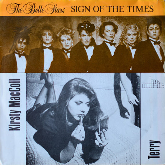 Belle Stars, The / Kirsty MacColl : Sign Of The Times / Terry (7")