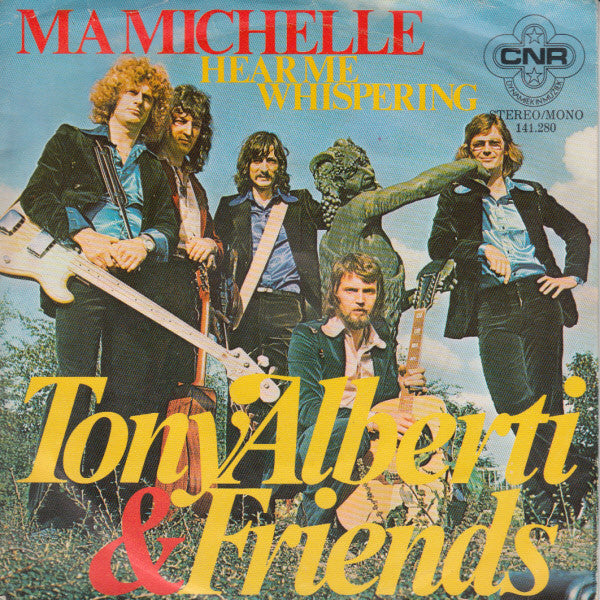 Tony Alberti & Friends : Ma Michelle (7",45 RPM,Single,Stereo)