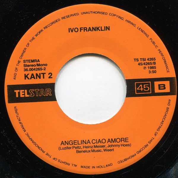 Ivo Franklin : Als Ik In Je Ogen Kijk, Melanie (7",45 RPM,Single,Stereo,Mono)