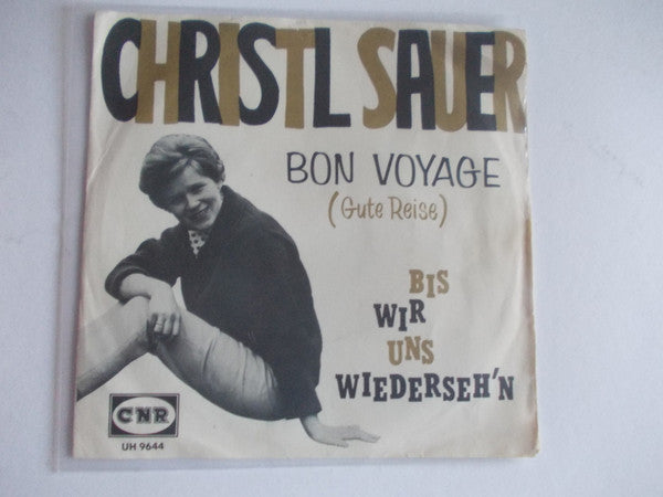 Christel Sauer : Bon Voyage (7",45 RPM,Single)