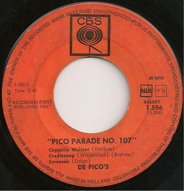De 2 Pico's : Pico Parade No. 107 / Pico Parade No. 108 (7",45 RPM,Single)