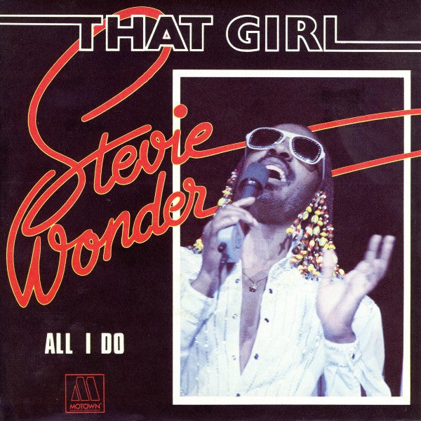 Stevie Wonder : That Girl (7",Single,45 RPM)