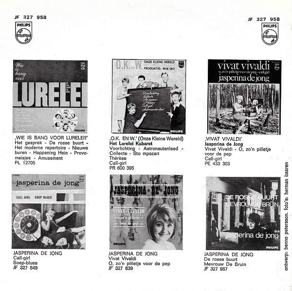 Jasperina De Jong : Op Één Been Kun Je Niet Lopen (7",45 RPM,Single,Mono)