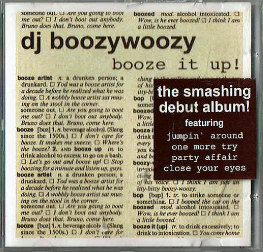 DJ BoozyWoozy : Booze It Up! (Album)