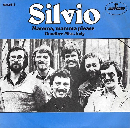 Silvio (3) : Mamma, Mamma Please (7",45 RPM,Single)
