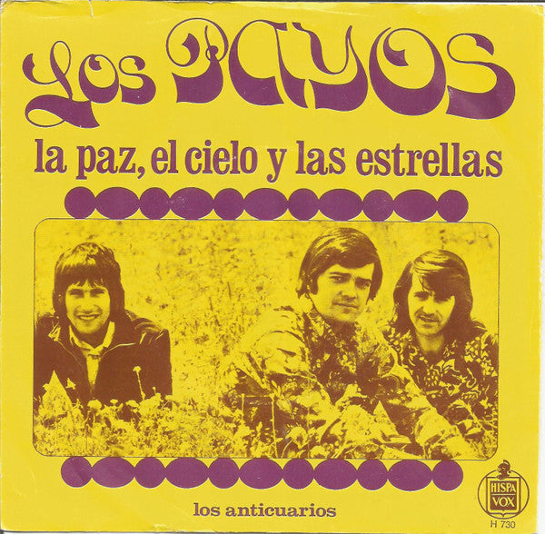 Los Payos : La Paz, El Cielo Y Las Estrellas (7",45 RPM,Single)