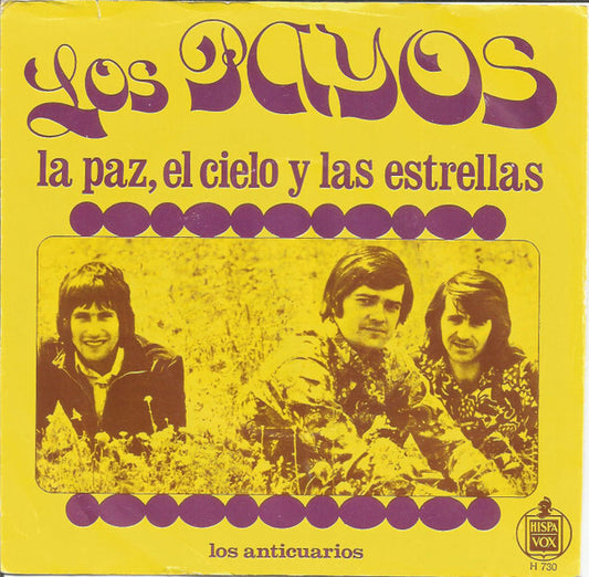 Los Payos : La Paz, El Cielo Y Las Estrellas (7",45 RPM,Single)
