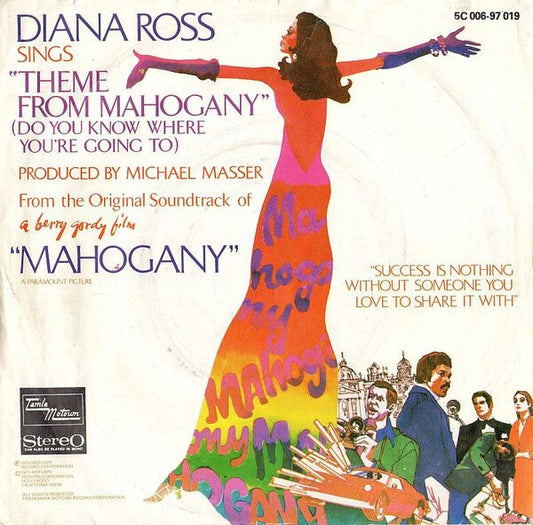 Diana Ross : Theme From Mahogany (Do You Know Where You're Going To) (7",45 RPM,Single)