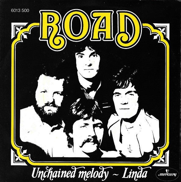 Road : Unchained Melody / Linda (7",45 RPM,Single)