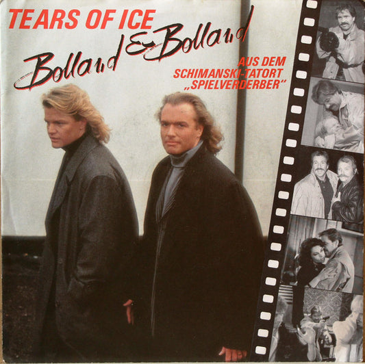 Bolland & Bolland : Tears Of Ice (7",45 RPM,Single,Stereo)