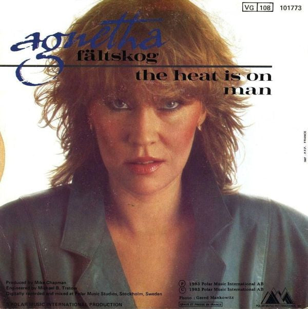 Agnetha Fältskog : The Heat Is On (7",45 RPM,Single)