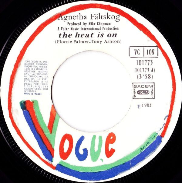 Agnetha Fältskog : The Heat Is On (7",45 RPM,Single)