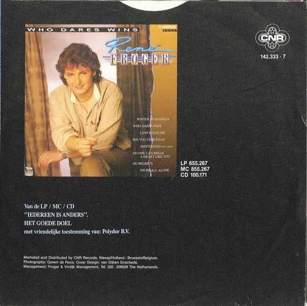 René Froger & Het Goede Doel : Alles Kan Een Mens Gelukkig Maken (7",45 RPM,Single)