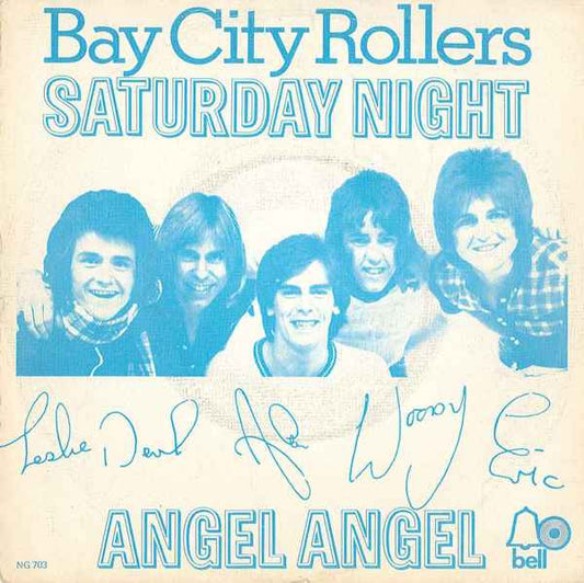 Bay City Rollers : Saturday Night / Angel Angel (7",45 RPM,Single,Stereo)