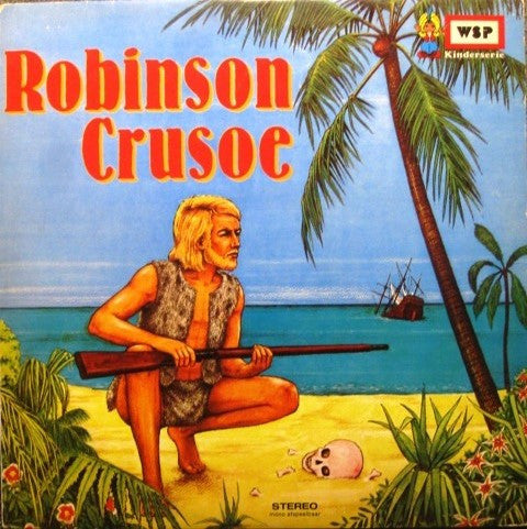 Various : Robinson Crusoe (LP)
