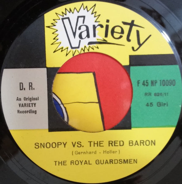 Royal Guardsmen, The : Snoopy Vs. The Red Baron / I Needed You (7",45 RPM)