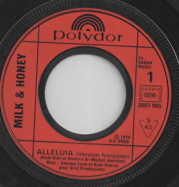 Milk And Honey avec Gali Atari : Alléluia (Version Française Originale / Version Hébraïque Originale) (7",45 RPM,Single)