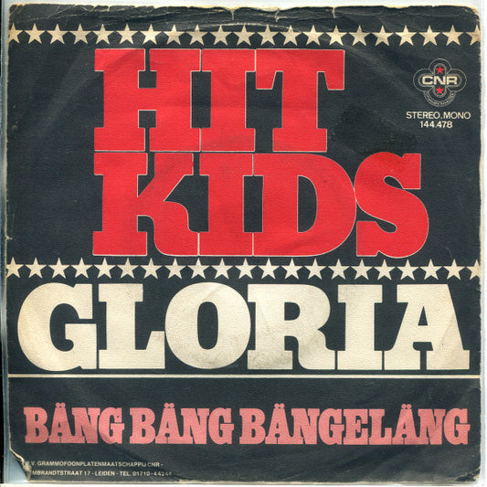 Hit Kids : Gloria (7",Single,45 RPM)