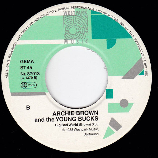 Archie Brown And The Young Bucks : Prisoners / Big Bad World (7",Single)