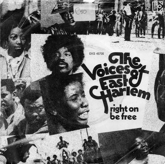 The Voices Of East Harlem : Right On Be Free/No No No (7",45 RPM,Single)