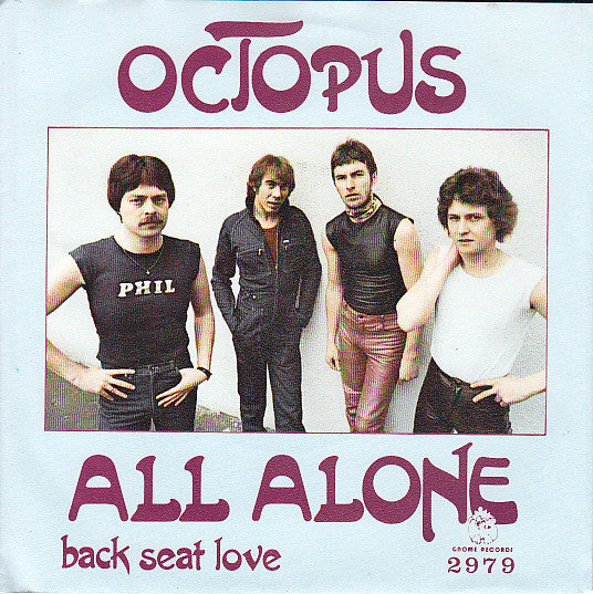 Octopus (5) : All Alone (7",Single,45 RPM)