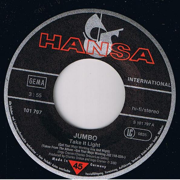 Jumbo (5) : Take It Light (Get That Mojo Working Day And Night) / Sexy Thing (7",45 RPM,Single,Stereo)
