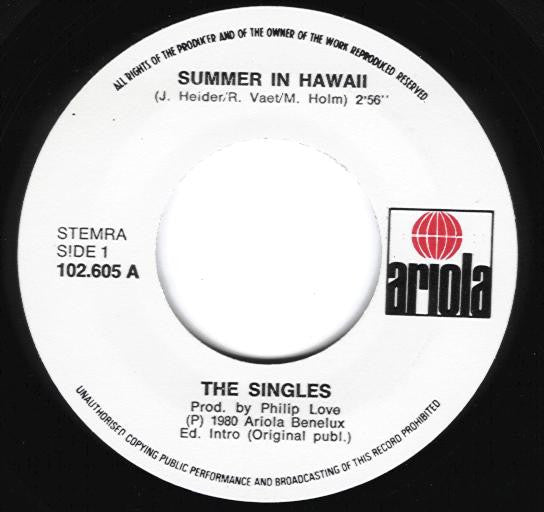 Singles, The : Summer In Hawaii (7")
