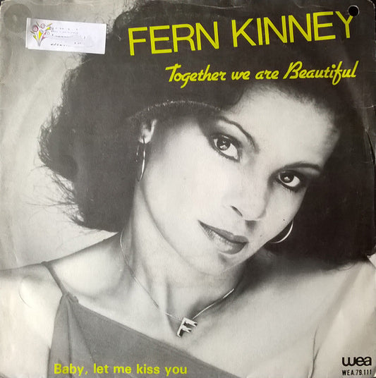 Fern Kinney : Together We Are Beautiful (7",Single,Misprint)